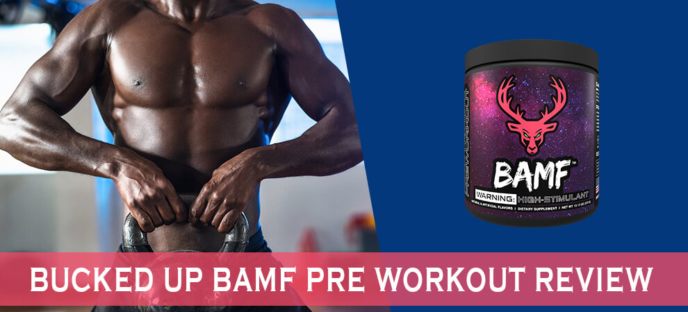 Bucked Up Bamf Pre Workout Review: Can Nootropics Upgrade Your Workout