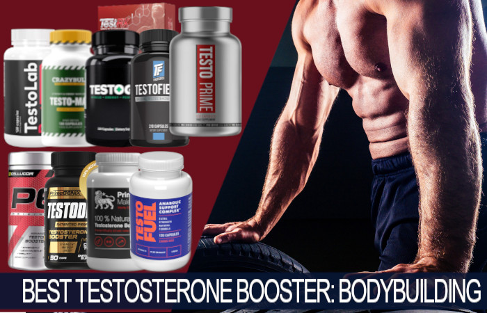 Best Testosterone Booster for Bodybuilding: The Top 10 Choices