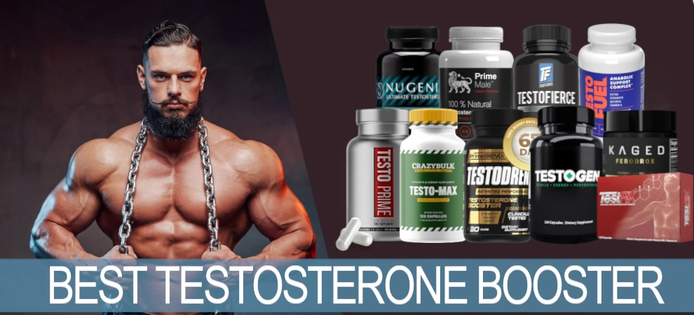 Best Testosterone Booster: Top 10 Testosterone Supplements
